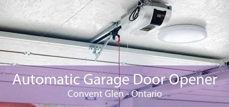 Automatic Garage Door Opener Convent Glen - Ontario