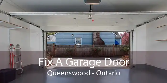 Fix A Garage Door Queenswood - Ontario