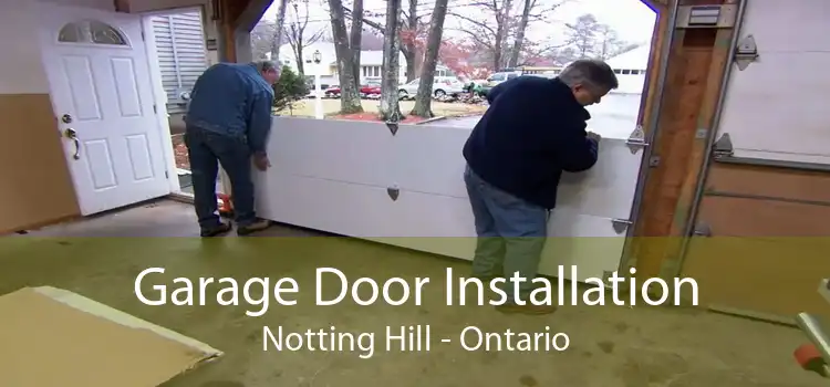 Garage Door Installation Notting Hill - Ontario