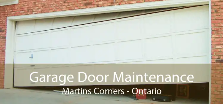 Garage Door Maintenance Martins Corners - Ontario