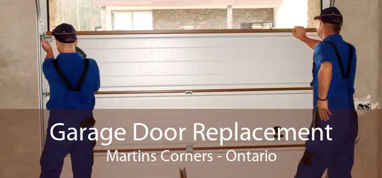 Garage Door Replacement Martins Corners - Ontario
