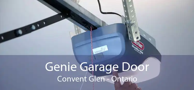 Genie Garage Door Convent Glen - Ontario