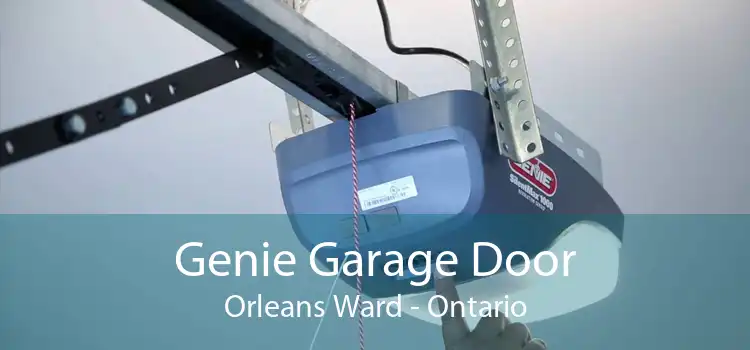 Genie Garage Door Orleans Ward - Ontario