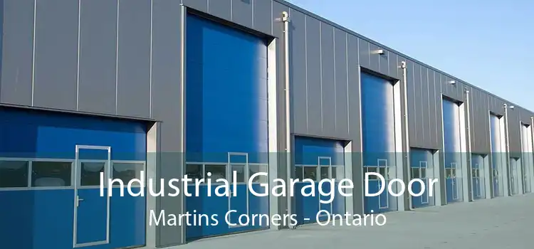 Industrial Garage Door Martins Corners - Ontario