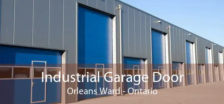 Industrial Garage Door Orleans Ward - Ontario