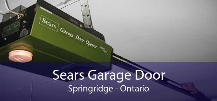 Sears Garage Door Springridge - Ontario